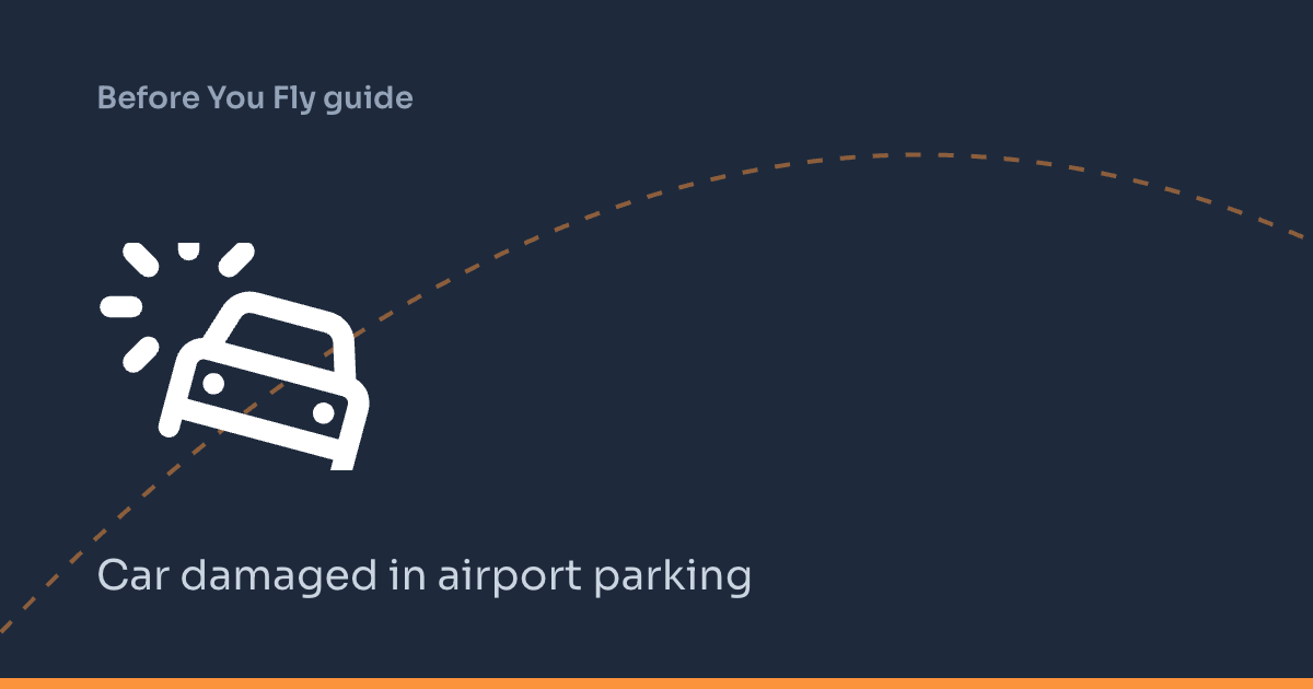Car damaged in airport parking
